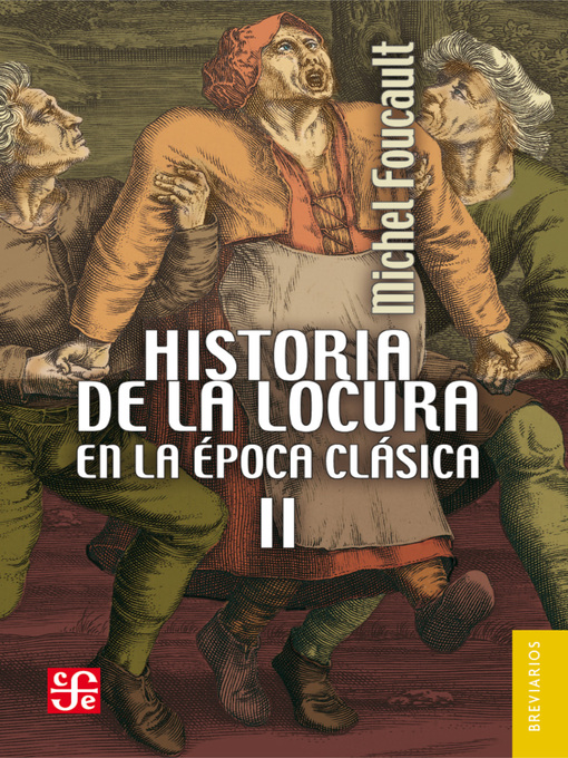 Cover image for Historia de la locura en la época clásica, II